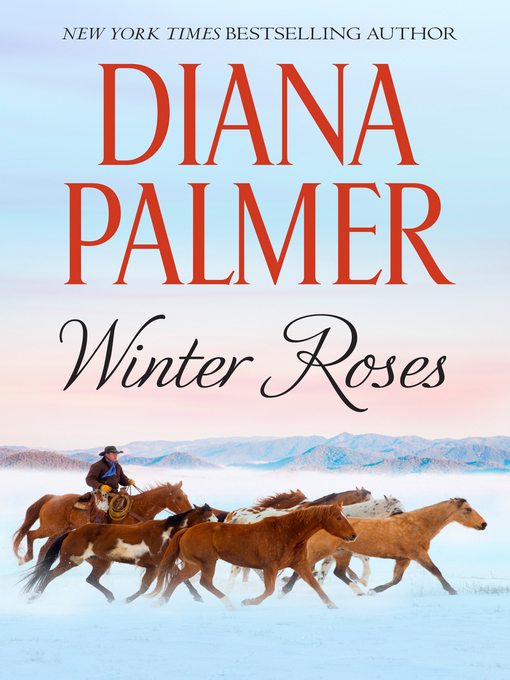 Title details for Winter Roses by Diana Palmer - Available